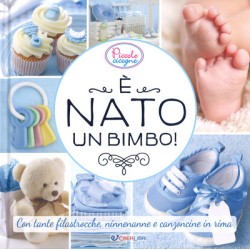 E' NATO UN BIMBO